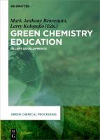 Green Chemistry Education : Recent Developments.
