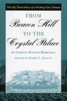 From Beacon Hill to the Crystal Palace the 1851 travel diary of a working-class woman /