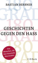 180 GRAD : Geschichten gegen den Hass.