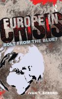 Europe in crisis bolt from the blue? /