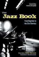 The jazz book from ragtime to the 21st century /