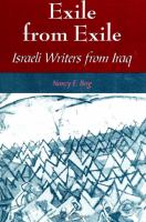 Exile from exile : Israeli writers from Iraq /