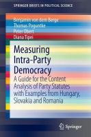 Measuring intra-party democracy a guide for the content analysis of party statutes with examples from Hungary, Slovakia and Romania /