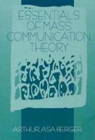 Essentials of mass communication theory