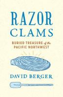 Razor clams buried treasure of the Pacific Northwest /