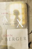 From A to X ; a story in letters /