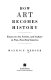 How art becomes history : essays on art, society, and culture in post-New Deal America /