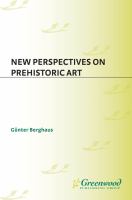 New Perspectives on Prehistoric Art.