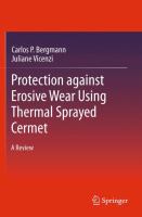 Protection against Erosive Wear using Thermal Sprayed Cermet A Review /