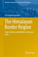 The Himalayan Border Region : Trade, Identity and Mobility in Kumaon, India.