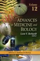 Advances in Medicine and Biology. Volume 12.