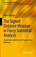 The Signed Distance Measure in Fuzzy Statistical Analysis Theoretical, Empirical and Programming Advances /