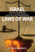 Israel and the struggle over the international laws of war