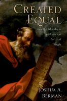 Created equal how the Bible broke with ancient political thought /