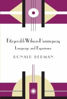 Fitzgerald-Wilson-Hemingway language and experience /