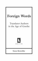 Foreign words : translator-authors in the age of Goethe /