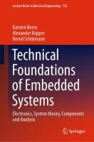 Technical Foundations of Embedded Systems Electronics, System theory, Components and Analysis /