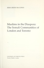 Muslims in the diaspora : the Somali communities of London and Toronto /