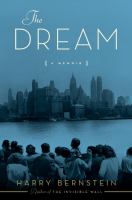 The dream : a memoir /