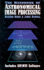The handbook of astronomical image processing /