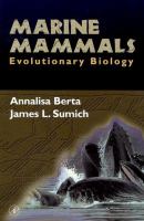 Marine mammals : evolutionary biology /