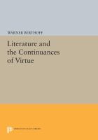 Literature and the Continuances of Virtue.