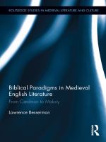 Biblical paradigms in medieval English literature from Caedmon to Malory /