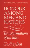 Honour Among Men and Nations : Transformations of an idea.