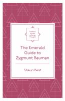 The Emerald Guide to Zygmunt Bauman.