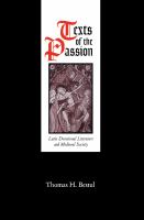 Texts of the Passion : Latin Devotional Literature and Medieval Society.