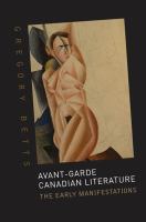 Avant-garde Canadian literature : the early manifestations /