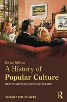 A history of popular culture more of everything, faster and brighter /