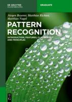 Pattern recognition introduction, features, classifiers and principles /