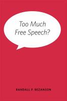 Too much free speech?