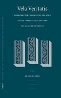 Vela Veritatis Hermeneutik, Wissen und Sprache in der Intellectual History des 12. Jahrhunderts /