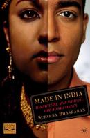 Made in India : decolonizations, queer sexualities, trans/national projects /