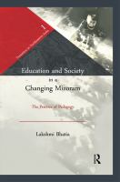 Education and society in a changing Mizoram the practice of pedagogy /