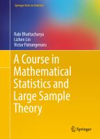 A course in mathematical statistics and large sample theory