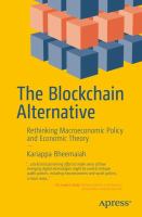 The Blockchain Alternative Rethinking Macroeconomic Policy and Economic Theory /