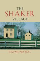 The Shaker Village.