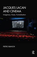 Jacques Lacan and cinema imaginary, gaze, formalisation /