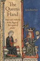 The Queen's hand power and authority in the reign of Berenguela of Castile /