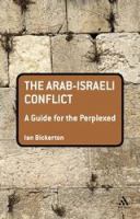 The Arab-Israeli conflict /