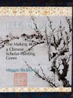 Ink plum : the making of a Chinese scholar-painting genre /