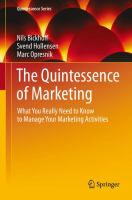 The Quintessence of Marketing What You Really Need to Know to Manage Your Marketing Activities /