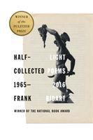 Half-light : collected poems 1965-2016 /