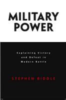 Military Power Explaining Victory and Defeat in Modern Battle /