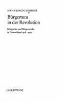 Bürgertum in der Revolution : Bürgerräte und Bürgerstreiks in Deutschland 1918-1920 /