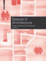 Spaces in architecture areas, distances, dimensions /