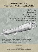 Fishes of the Western North Atlantic. order Isospondyli (part), suborder Argentinoidea, suborder Stomiatoidea, suborder Esocoidea, suborder Bathylaconoidea, order Giganturoidei /